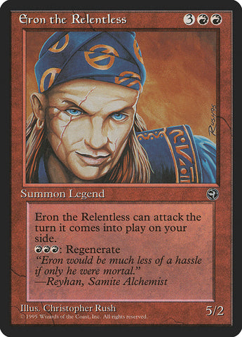 Eron the Relentless [Homelands] ALEMAN