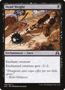 Dead Weight [Shadows over Innistrad] ESPAÑOL