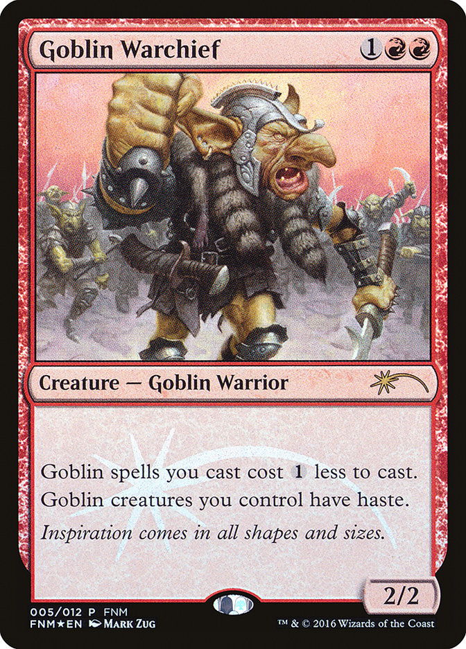 Goblin Warchief [Friday Night Magic 2016] ESPAÑOL