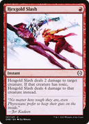 Hexgold Slash [Phyrexia: All Will Be One] ESPAÑOL