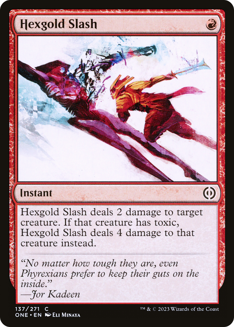 Hexgold Slash [Phyrexia: All Will Be One] ESPAÑOL