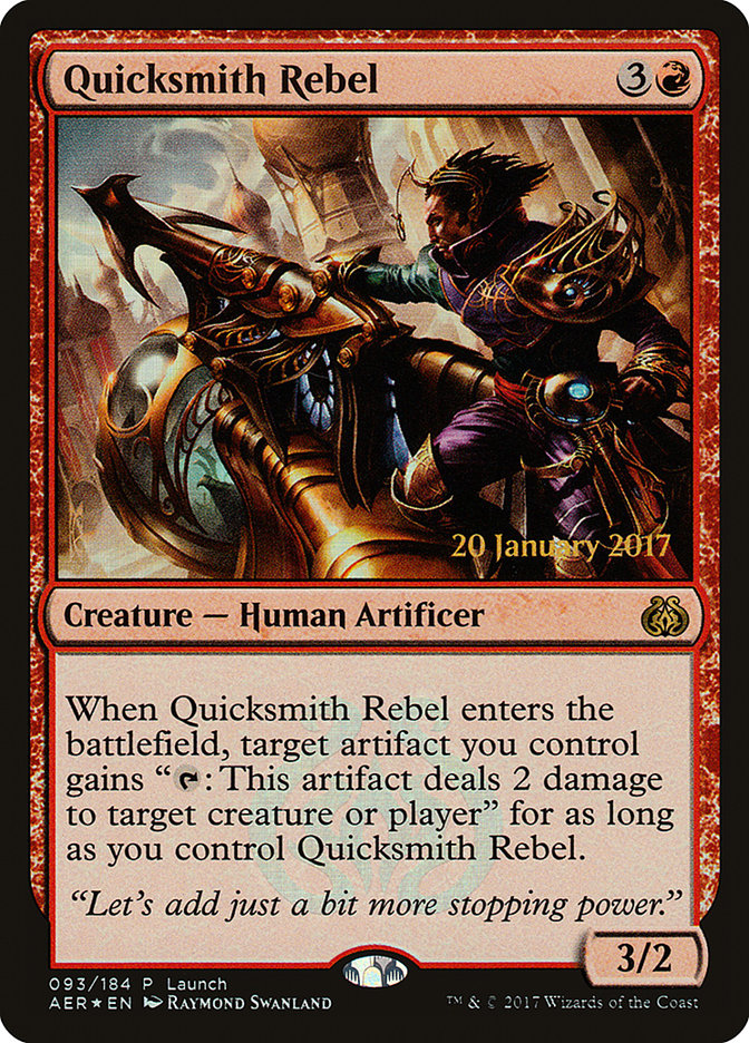 Quicksmith Rebel (Launch) [Aether Revolt Promos] ESPAÑOL