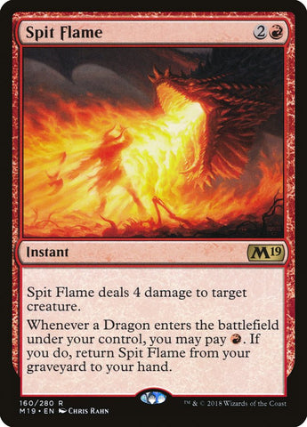 Spit Flame [Core Set 2019] ESPAÑOL